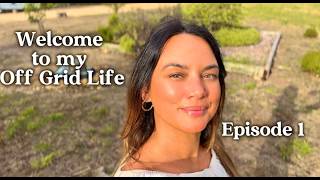 Welcome to my Off-Grid Life | Introduction | Episode One