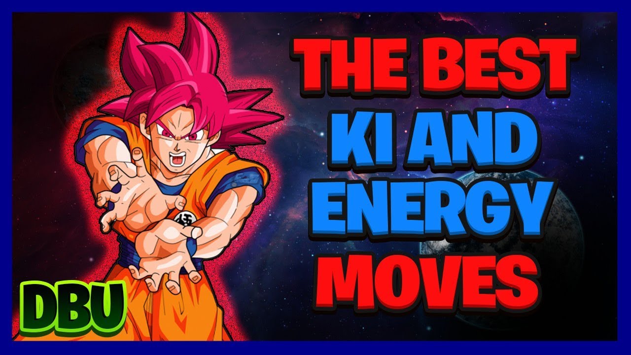 The Best Ki Or Energy Moves Roblox Dragon Ball Ultimate W Atlaszero Youtube - roblox ki