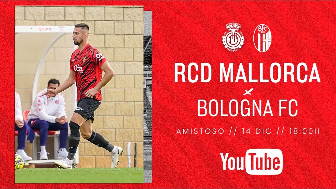 PLAY RED LIVE 🔴 RCD MALLORCA vs BOLOGNA FC 1909 RCD Mallorca YouTube