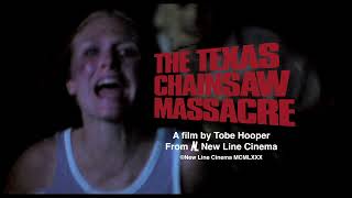 The Texas Chain Saw Macre 1974 - New Line Cinema Re-Release Trailer Hd