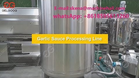 Industrial Garlic Sauce，Garlic Paste  Production Line