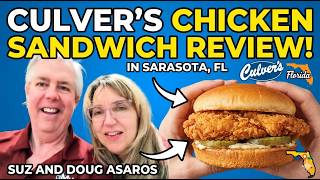 ON THE TOWN WITH SUZ AND DOUG REVIEW CULVER'S CHICKEN SANDWICH VALUE BASKET IN SARASOTA FLORIDA!
