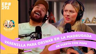 EP 292 BEDPAN IN THE BEDROOM | Partying with Pope