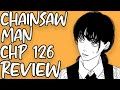 Chainsaw man Chapter 126 Review: THIS CHAPTER WAS HYPE