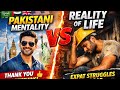 Pakistani Mentality vs Reality of Life | Thank You for Watching & Support