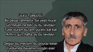 Ülkü Türküsü - Abdurrahim KARAKOÇ