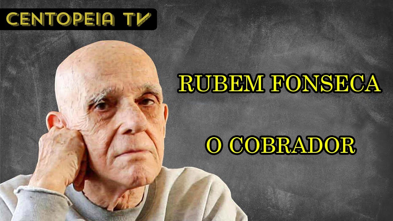 O cobrador Rubem Fonseca Encontrando o