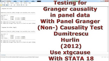 Panel data in Granger (Non-) Causality Test (Dumitrescu/Hurlin (2012)) Use xtgcause With STATA 18