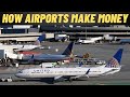 How do airports actually make money