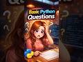 Basic Python Questions That Confuse Everyone 😮 #shorts