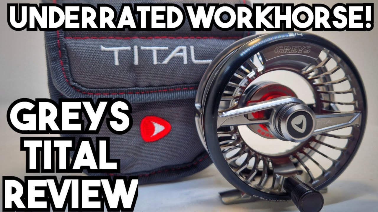 TOP Mid Range Multi-Use Fly Reel! Review: Greys Tital Fly Reels