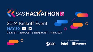 SAS Hackathon 2024 Kickoff Event screenshot 2