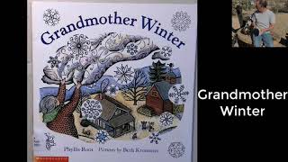 Grandmother Winter. Goat Story Time.