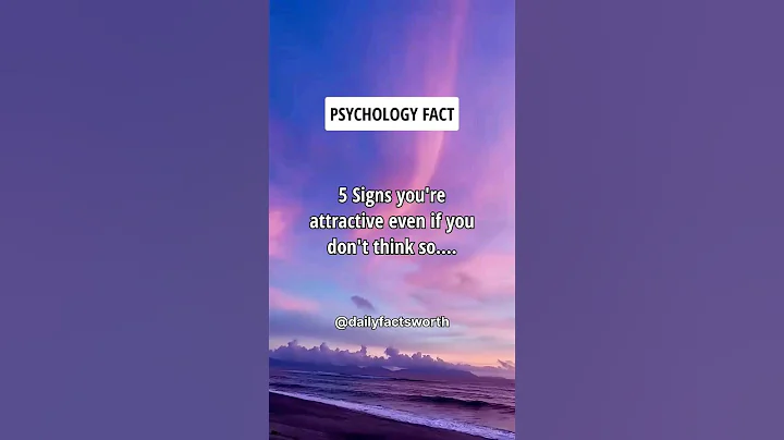 5 Signs You're Attractive Person.... #shorts #psychologyfacts #subscribe - DayDayNews