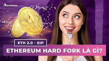Ethereum hard fork là gì? London Hard Fork