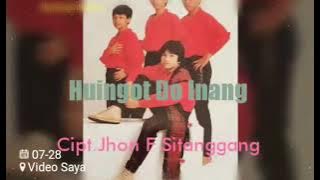 Hu Ingot Do Inang ÷ Julius Sitanggang & De Jolis