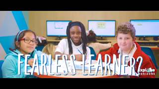 Explore Horizons Summer 2019 - Are you a Fearless Learner