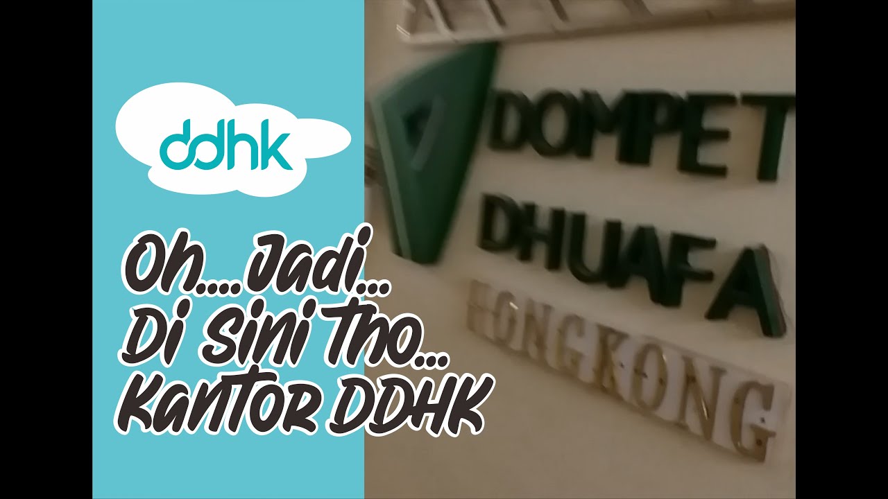 Alamat Kantor Dompet Dhuafa Hong Kong | DDHK News