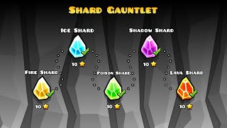 Shard Gauntlet | Geometry Dash (The Lost Of Gauntlets Of Demon Shard)