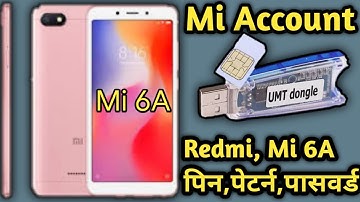 Redmi 6A, 6 Mi Account Remove Umt 1 Click | @How To Remove Redmi 6a Mi Account Offline Free |Mi 6A