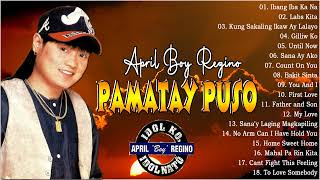 April Boy,Renz Verano,J Brothers,Nyt Lumenda -  Pamatay Puso -  Non stop Pamatay OPM Love Song 2023