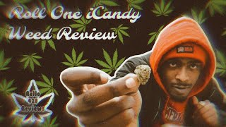 Rello420reviews : Roll One/ Harvest iCandy Weed Review