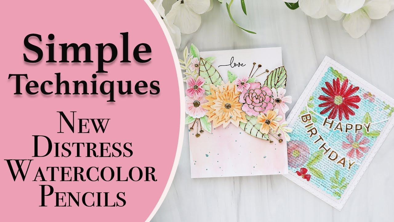Tim Holtz New Distress Watercolor Pencils | Simple Techniques