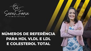 Números de referencia para hdl vldl e ldl e colesterol total
