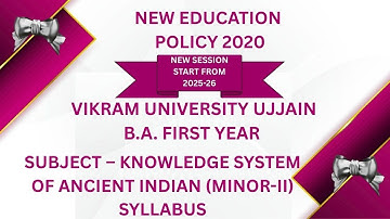 Vikram University Ujjain B.A.1st Year Sub – Knowledge System Indian (Minor-II) Syllabus #viralvideo