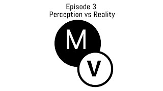 Perception vs Reality | Melanated View Episode 3
