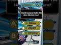 which Country Builts Most Electric Cars?#quiz #quiztime #cars #automobile #shortsfeed