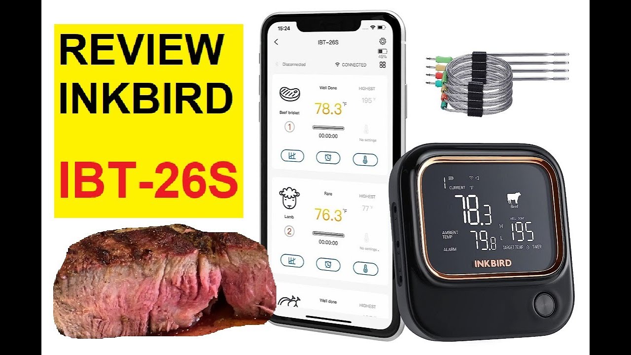 IBT-26S: INKBIRD's Latest 5G BBQ Thermometer to Cook Meat to