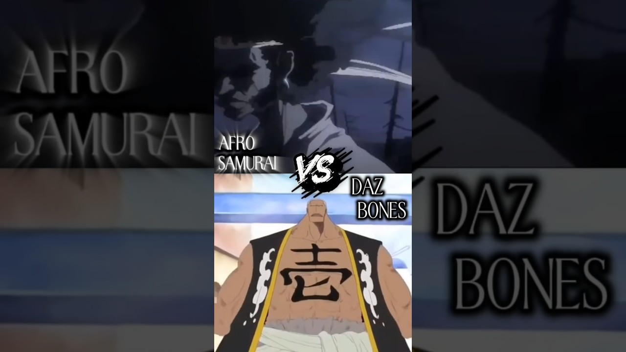 Daz Bones vs. Afro Samurai