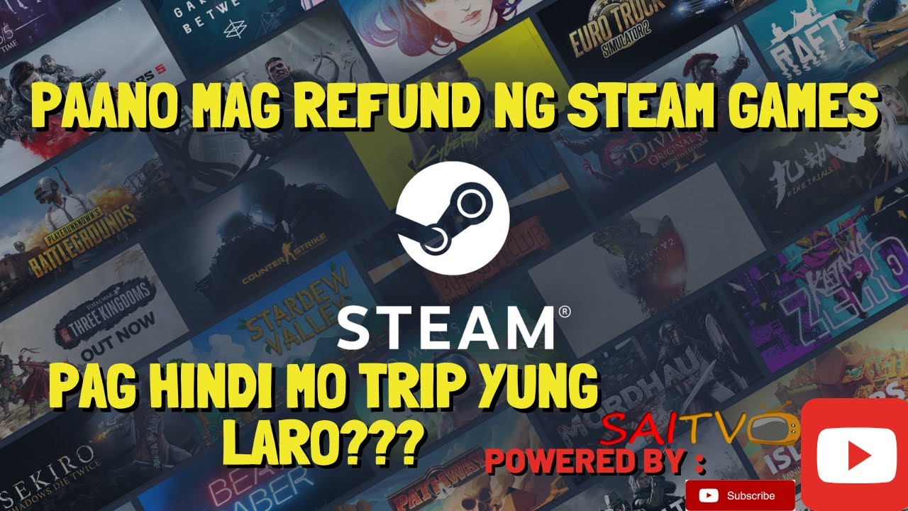PAANO BA MAG REFUND NG GAMES SA STEAM KAHIT NALARO KO NA???