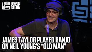 James Taylor Played Banjo on Neil Young’s “Old Man” (2015)