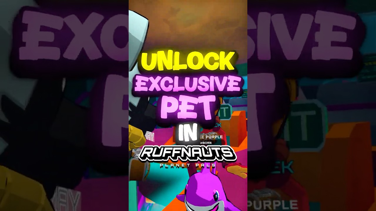 unlock this EXCLUSIVE PET in RUFFNAUTS!