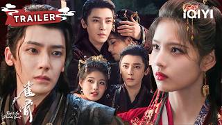 TRAILER【EP21-22】：萧无衣命不久矣狠心诀别！为还谢嘉鱼自由竟绝情驱赶！| 雀骨 Key to the Phoenix Heart | ✦爱奇艺东方奇幻✦