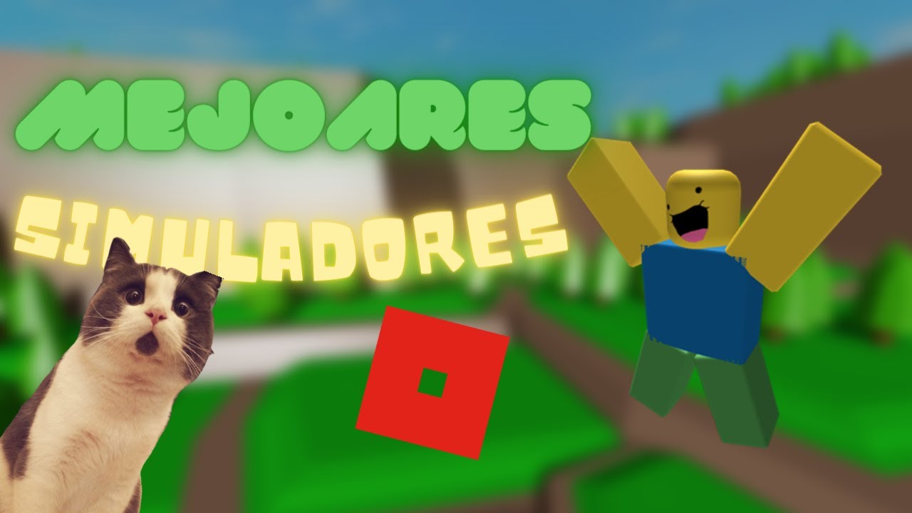 Roblox Mejores Simuladores Para Jugar Con Tus Amigos 2021 Youtube