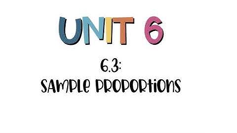 6.3 Sample Proportions