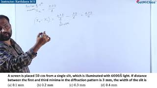 Single Slit Diffraction Problem Solution NEET 12th Physics Wave Optics