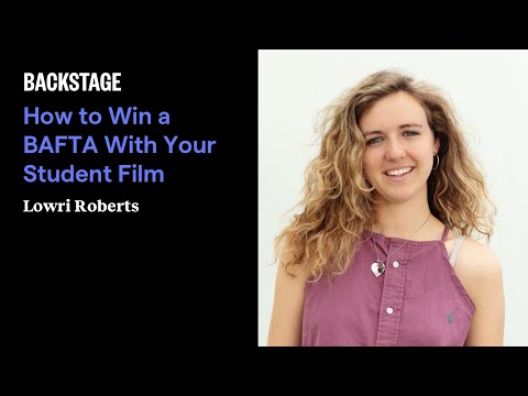 How to Win a BAFTA With Your Student Film