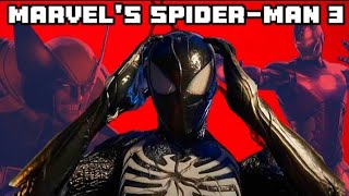 WHAT INSOMNIAC MARVEL'S SPIDER-MAN 3 NEEDS!