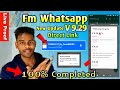 Fm whatsapp update telugu fm whatsapp v 935 update pavan raj tech fm whatsapp update 2022  fm