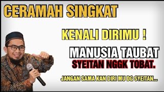 KENALI DIRIMU - USTADZ ADI HIDAYAT, (story WA)