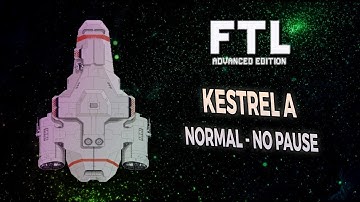 [FTL AE NORMAL DÉFI NO PAUSE] KESTREL A