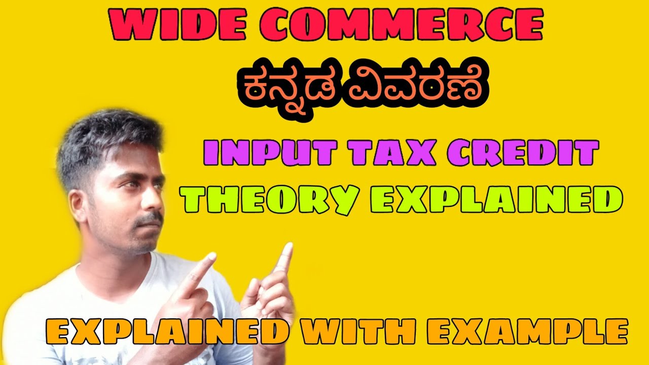 Input Tax Credit Meaning In Kannada