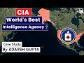 CIA American Intelligence Agency, Strongest Spy Agency of the World? by Adarsh Gupta | UPSC IAS News