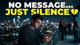 The Pain of Silence… When They Stop Choosing You 💔