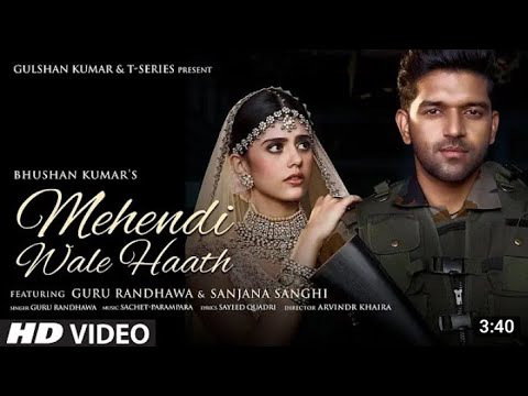 Mehendi Wale Hath   mehndiwalehath wo tere   gururandhawa  kaachi pugdandi ke raste 