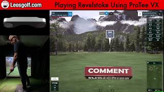 Playing Revelstoke as Par 3 in GS Pro using ProTee VX screenshot 2